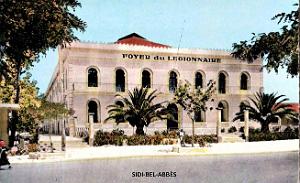 Sidi-Bel-Abbes -Legion -  Foyer du Legionnaire